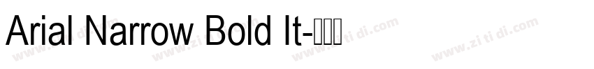 Arial Narrow Bold It字体转换